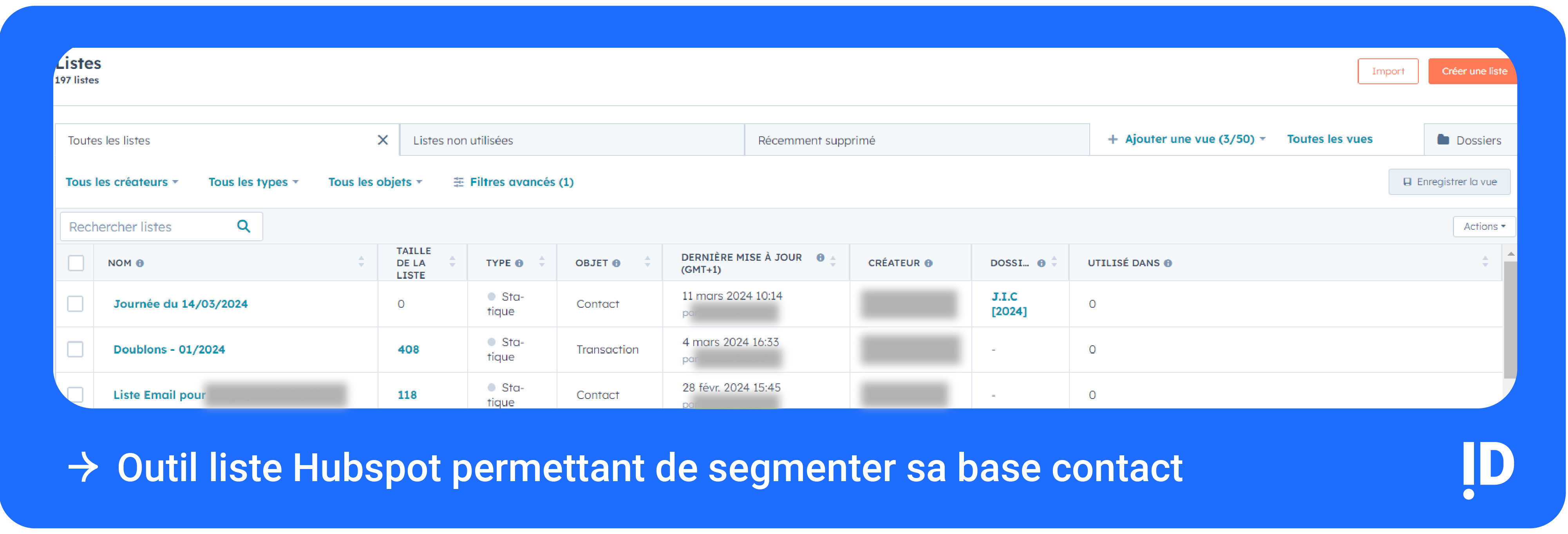 Outil liste Hubspot permettant de segmenter sa base contact